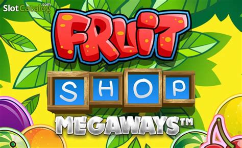 fruit shop megaways slot demo